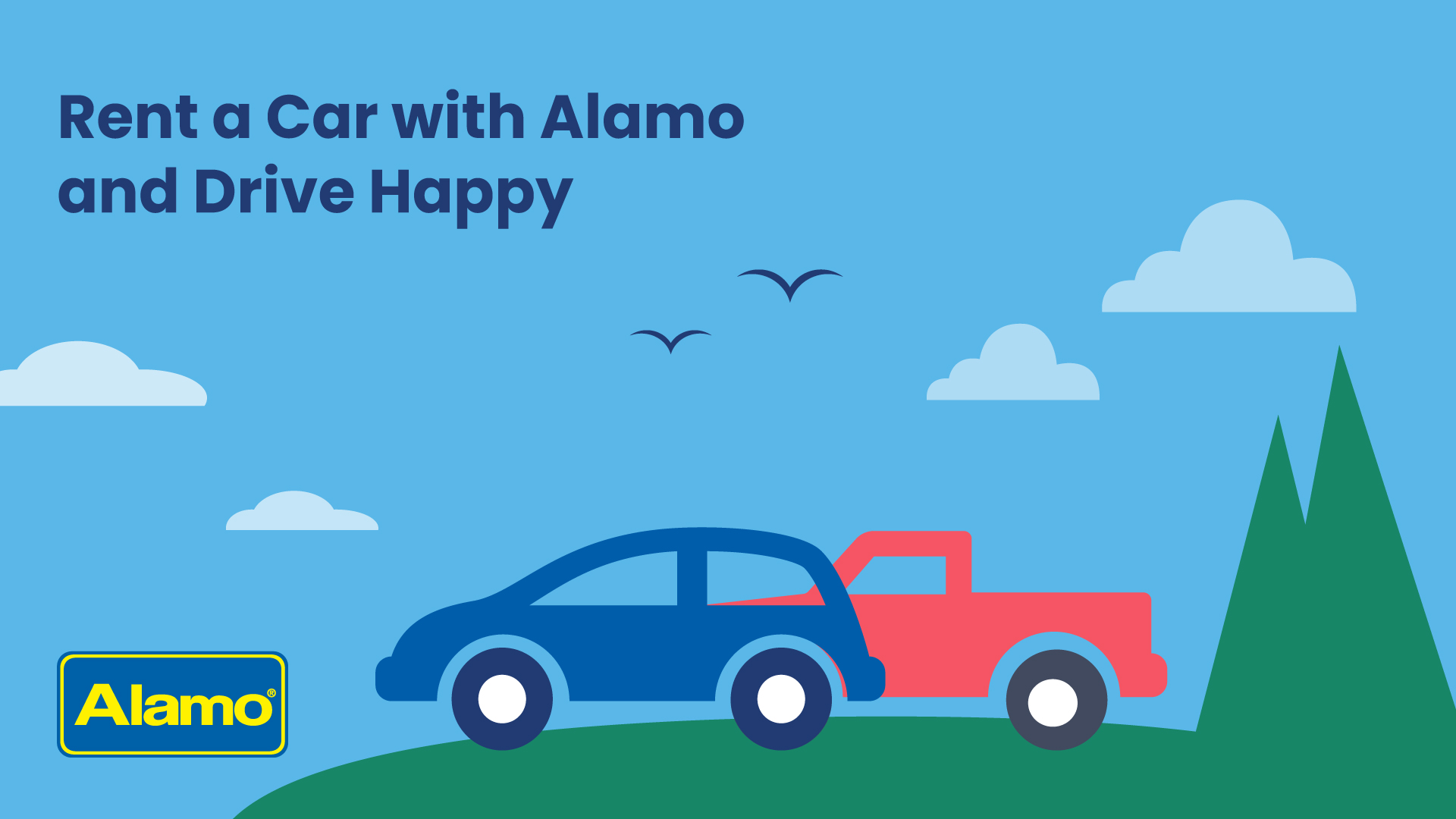 Rent Your Car from Alamo and Hit the Road Happy!